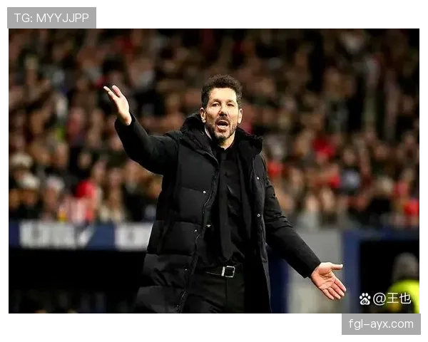 马竞防守固若金汤，西蒙尼率队重返巅峰引关注